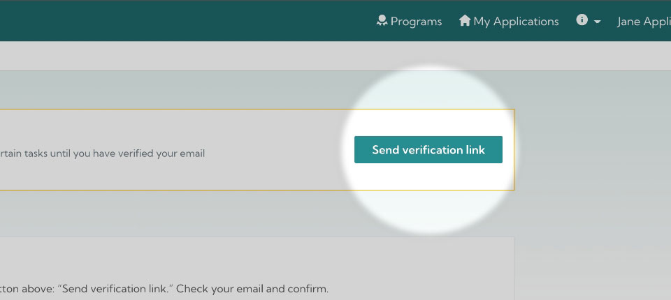 To verify your email address, select the “Send verification link” button.